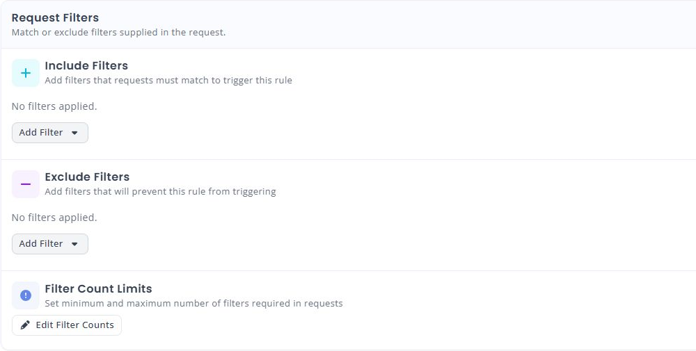 Request Filters with Include Filters, Exclude Filters, and Filter Count Limits