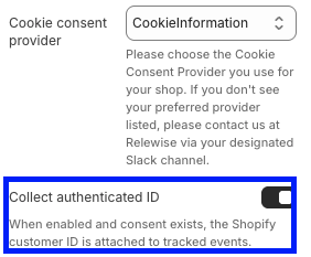 Toggle to collect Shopify Customer IDs